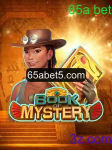 Explorando o Fascinante Mundo do Jogo BookofMystery e as Regras de 65a bet